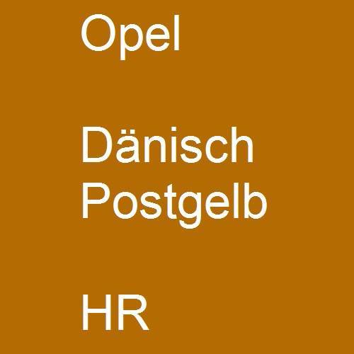 Opel, Dänisch Postgelb, HR.